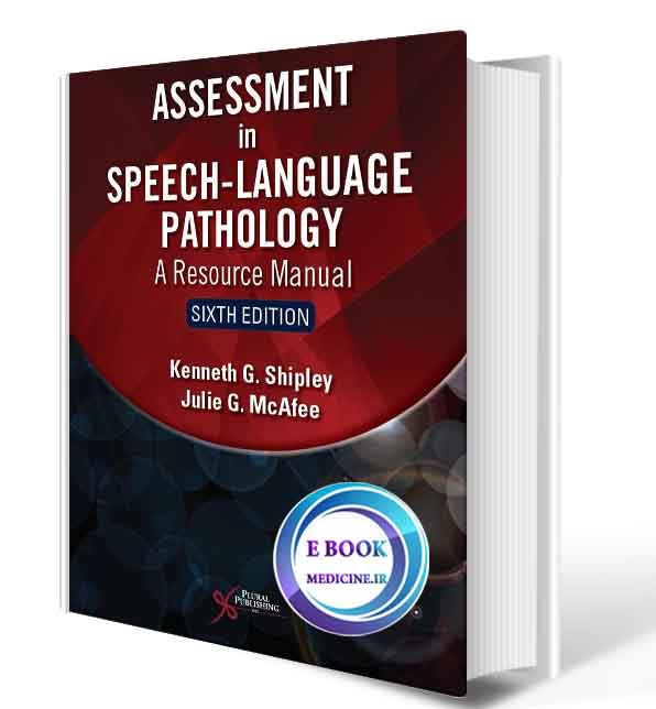 دانلود کتابAssessment in Speech-language Pathology: A Resource Manual 6th2021 (ORIGINAL PDF)